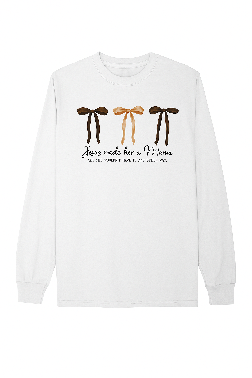 Adult- Jesus Made her a Mama-Long Sleeve